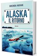 Alaska. Il ritorno (Evelyn Talbot Vol. 4)