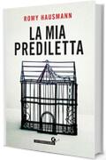 La mia prediletta