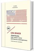Americana: Libri, autori e storie dell'America contemporanea