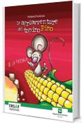 Le agriavventure del topino Pino