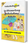 Lo Strano Caso della Collana Rubata-PROMO EDITION 2024