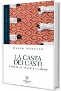 La casta dei casti: I preti, il sesso e l'amore