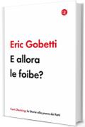 E allora le foibe?