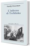 L'inferno di Treblinka (Biblioteca minima Vol. 41)