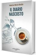 Il diario nascosto (Riccardo Ranieri Vol. 12)