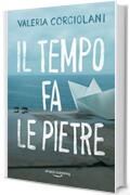 Il tempo fa le pietre (La colf e l'ispettore Vol. 6)