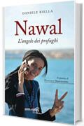 Nawal. L'angelo dei profughi