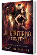 All'inferno e contenti (Patto infernale Vol. 1)