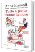 Tutto a posto tranne l'amore