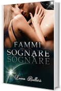 Fammi Sognare