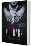 Ever, Mr. Dark (Mr. Dark Series Vol. 3)