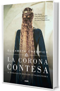 La corona contesa: Il romanzo di Matilde d'Inghilterra