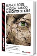 Il riscatto dei Kerr (Robotica.it)