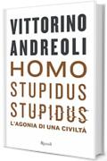 Homo stupidus stupidus