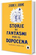 Storie di fantasmi per il dopocena