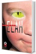 Elah (Ciclo Demonia Vol. 3)