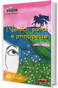 Nemici, porci e principesse (Il Trenino verde Vol. 44)