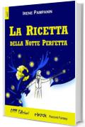 La ricetta della notte perfetta