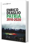 Patria 2010-2020