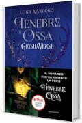 Grishaverse - Tenebre e ossa