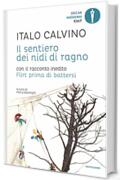 Il sentiero dei nidi di ragno (Oscar opere di Italo Calvino Vol. 6)