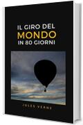 Il giro del mondo in 80 giorni