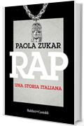 Rap. Una storia italiana