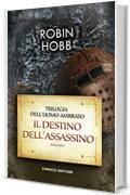 Il destino dell'assassino (Fanucci Editore)