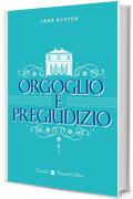 Orgoglio e Pregiudizio