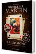 Wild Cards 4. La missione