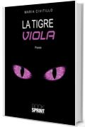 La tigre viola 