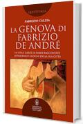 La Genova di Fabrizio De André