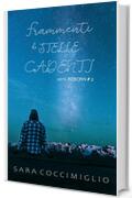 Frammenti di Stelle Cadenti: (Reborn Vol. 2)