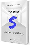 S the reset -Saga-: L'incubo continua