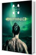 Dominio (The Dark Side Vol. 1)