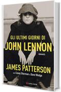 Gli ultimi giorni di John Lennon