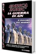 Il dolore del marmo: 2 (La guerra di Ain)