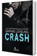 Crash (Stone Kings Motorcycle club Vol. 2)