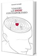 Viaggio nell'amore contemporaneo