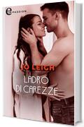 Ladro di carezze (eLit) (L'appartamento Vol. 2)