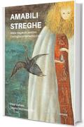 Amabili streghe. Arte e magie di Leonora Carrington e Remedios Varo