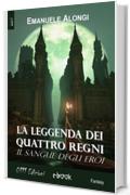 La Leggenda dei Quattro Regni