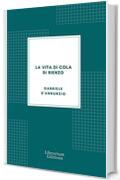 La vita di Cola di Rienzo