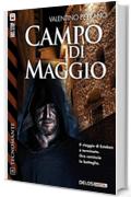 Campo di maggio: 8 (Tecnomante)