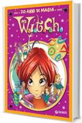 W.i.t.c.h.: 20 anni di magia