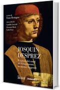 JOSQUIN DESPREZ