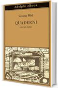 Quaderni: Volume primo