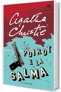 Poirot e la salma (Oscar scrittori moderni Vol. 1465)