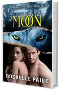 Shoot for the Moon (Amore Predestinato Vol. 2)