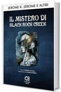 Il mistero di Black Rock Creek